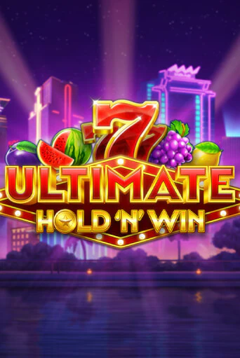 Игровой автомат Ultimate Hold N Win демо версия онлайн | Казино Azino777