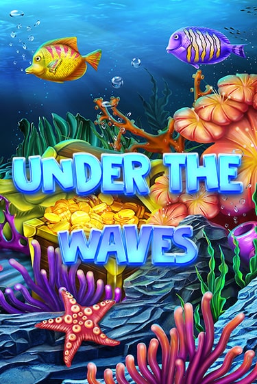 Игровой автомат Under The Waves демо версия онлайн | Казино Azino777