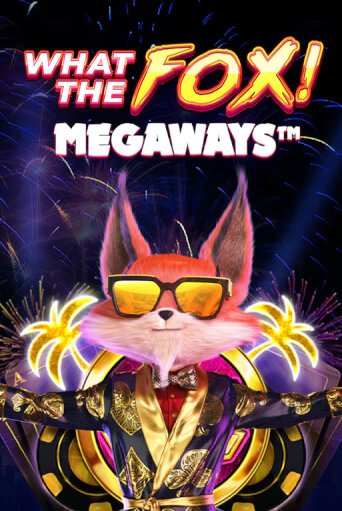 Игровой автомат What the Fox MegaWays демо версия онлайн | Казино Azino777