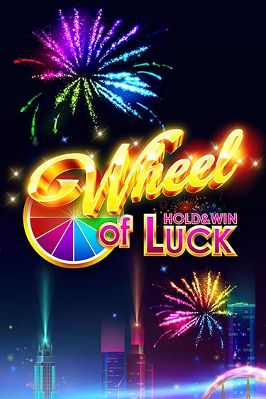 Игровой автомат Wheel of Luck: Hold & Win демо версия онлайн | Казино Azino777