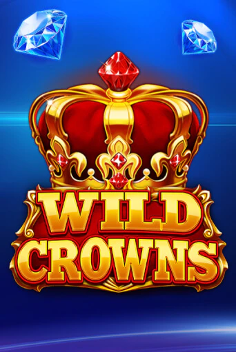 Игровой автомат Wild Crowns демо версия онлайн | Казино Azino777