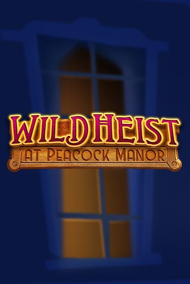 Игровой автомат Wild Heist at Peacock Manor демо версия онлайн | Казино Azino777