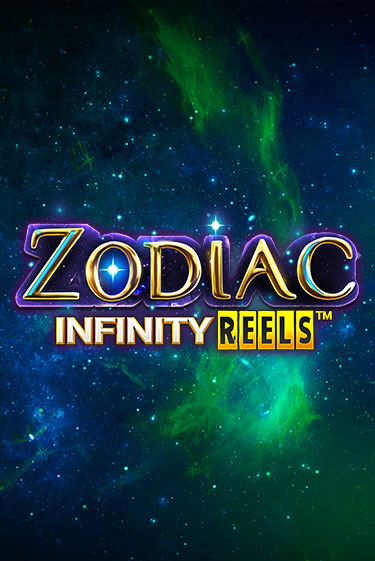Игровой автомат Zodiac Infinity Reels демо версия онлайн | Казино Azino777