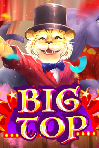 Игровой автомат Big Top демо версия онлайн | Казино Azino777