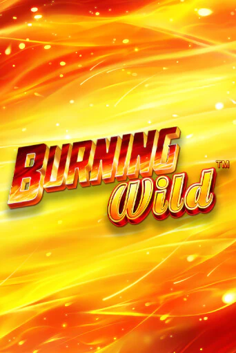 Игровой автомат Burning Wild демо версия онлайн | Казино Azino777