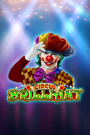 Игровой автомат Circus Brilliant демо версия онлайн | Казино Azino777