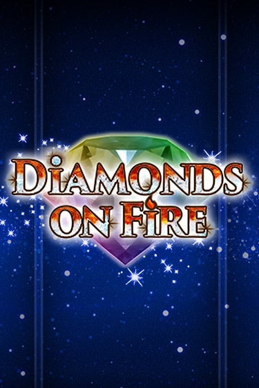 Игровой автомат Diamonds on Fire демо версия онлайн | Казино Azino777